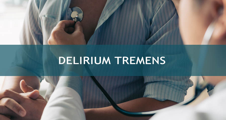 What is delirium tremens and their types?